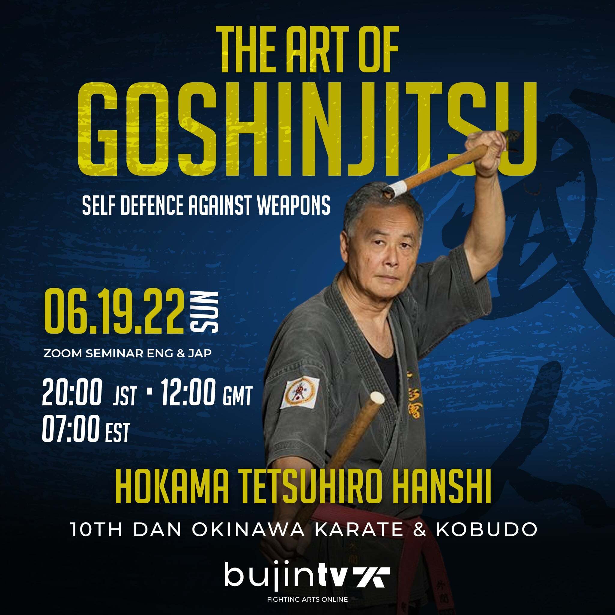 Hokama Tetsuhiro Sensei - The Art of Goshinjitsu